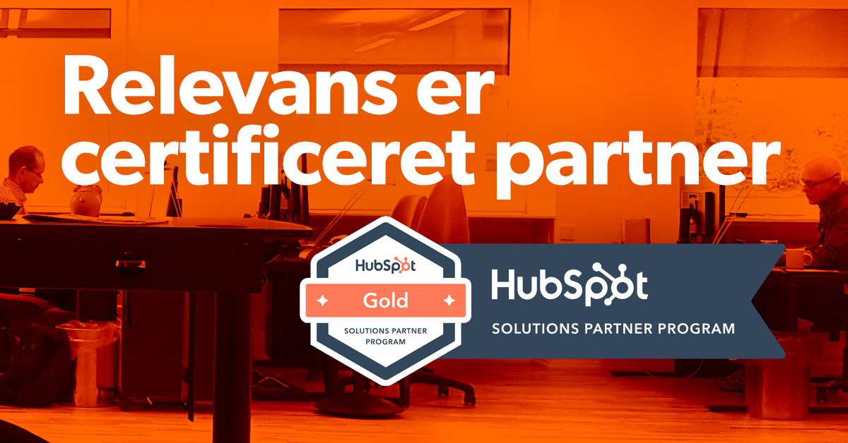 Relevans er certificeret partner hos HubSpot